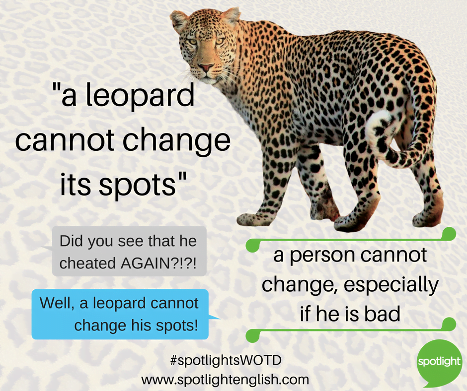 a leopard cannot change it's spots graphic